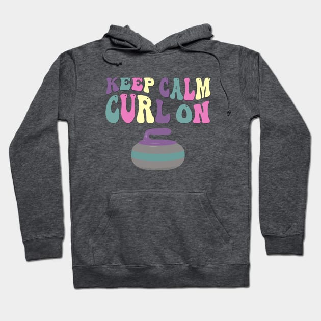 Groovy Retro Curling Sport Design - Keep Calm Curl On Hoodie by Pixel Impressions Co